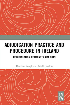 Couverture de l’ouvrage Adjudication Practice and Procedure in Ireland