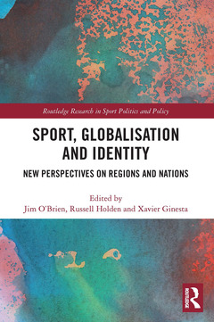 Couverture de l’ouvrage Sport, Globalisation and Identity