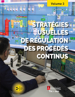 Cover of the book Stratégies usuelles de régulation des procédés continus (volume 3)