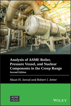 Couverture de l’ouvrage Analysis of ASME Boiler, Pressure Vessel, and Nuclear Components in the Creep Range