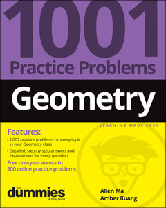 Couverture de l’ouvrage Geometry: 1001 Practice Problems For Dummies (+ Free Online Practice)