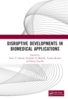 Couverture de l’ouvrage Disruptive Developments in Biomedical Applications