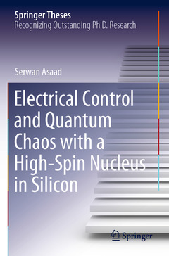 Couverture de l’ouvrage Electrical Control and Quantum Chaos with a High-Spin Nucleus in Silicon