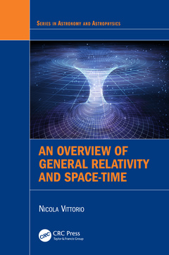 Cover of the book An Overview of General Relativity and Space-Time