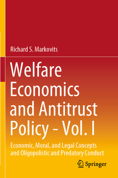 Couverture de l’ouvrage Welfare Economics and Antitrust Policy - Vol. I