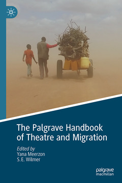 Couverture de l’ouvrage The Palgrave Handbook of Theatre and Migration 