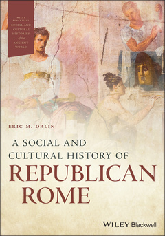 Couverture de l’ouvrage A Social and Cultural History of Republican Rome