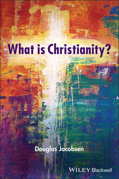 Couverture de l’ouvrage What is Christianity?