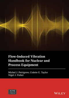 Couverture de l’ouvrage Flow-Induced Vibration Handbook for Nuclear and Process Equipment