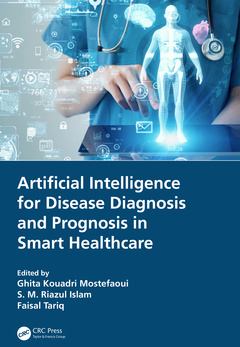 Couverture de l’ouvrage Artificial Intelligence for Disease Diagnosis and Prognosis in Smart Healthcare
