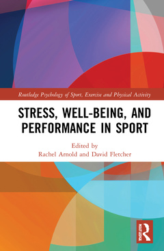 Couverture de l’ouvrage Stress, Well-Being, and Performance in Sport