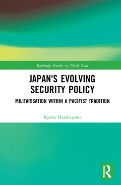Couverture de l’ouvrage Japan's Evolving Security Policy
