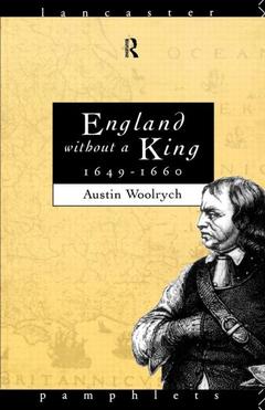 Couverture de l’ouvrage England Without a King 1649-60