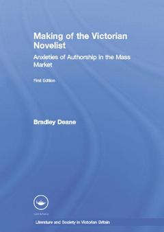 Couverture de l’ouvrage Making of the Victorian Novelist