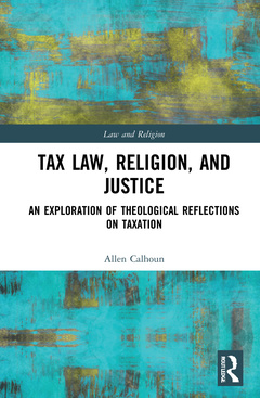 Couverture de l’ouvrage Tax Law, Religion, and Justice