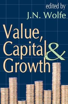 Couverture de l’ouvrage Value, Capital and Growth