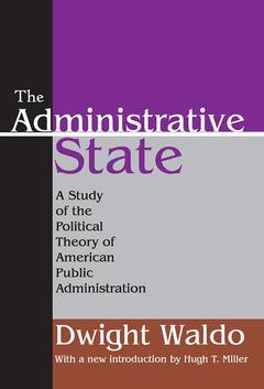 Couverture de l’ouvrage The Administrative State