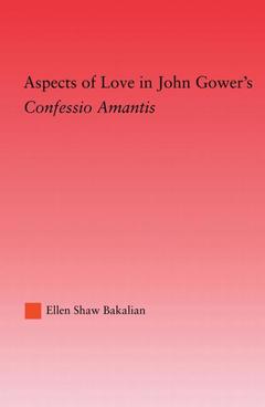 Couverture de l’ouvrage Aspects of Love in John Gower's Confessio Amantis