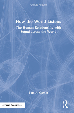 Couverture de l’ouvrage How the World Listens