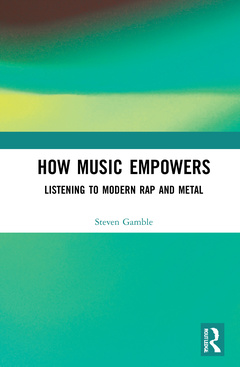 Couverture de l’ouvrage How Music Empowers