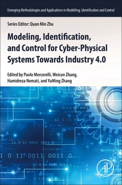 Couverture de l’ouvrage Modeling, Identification, and Control for Cyber- Physical Systems Towards Industry 4.0