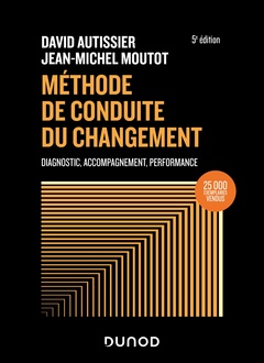 Cover of the book Méthode de conduite du changement - 5e éd.