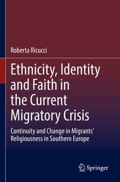 Couverture de l’ouvrage Ethnicity, Identity and Faith in the Current Migratory Crisis