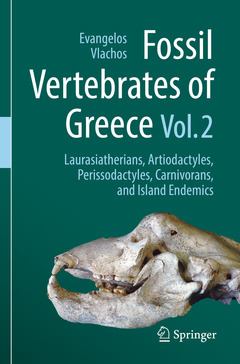 Couverture de l’ouvrage Fossil Vertebrates of Greece Vol. 2