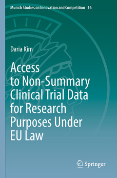 Couverture de l’ouvrage Access to Non-Summary Clinical Trial Data for Research Purposes Under EU Law