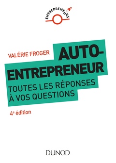 Couverture de l’ouvrage Auto-entrepreneur - 4ed - Toutes les réponses à vos questions