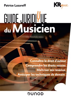 Couverture de l’ouvrage Guide juridique du musicien