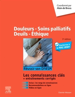 Cover of the book Douleurs - Soins palliatifs - Deuils - Ethique