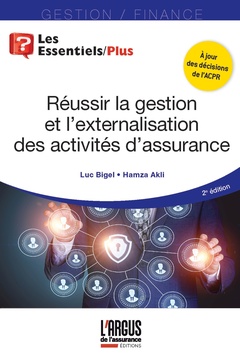 Cover of the book Réussir la gestion et l'externalisation des activités d'assurance