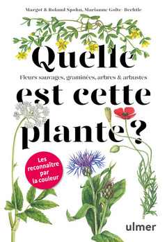 Cover of the book Quelle est cette plante ?
