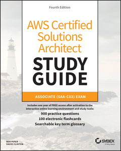 Couverture de l’ouvrage AWS Certified Solutions Architect Study Guide with 900 Practice Test Questions