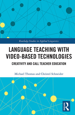 Couverture de l’ouvrage Language Teaching with Video-Based Technologies