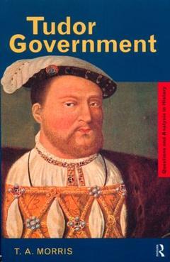 Couverture de l’ouvrage Tudor Government