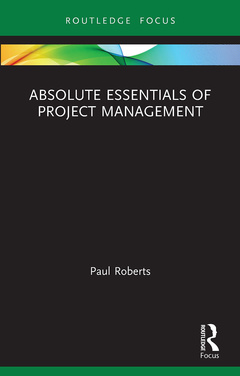 Couverture de l’ouvrage Absolute Essentials of Project Management