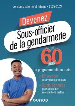 Couverture de l’ouvrage Devenez Sous-officier de la gendarmerie en 60 jours