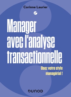 Couverture de l’ouvrage Manager avec l'analyse transactionnelle