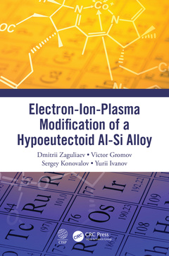 Couverture de l’ouvrage Electron-Ion-Plasma Modification of a Hypoeutectoid Al-Si Alloy
