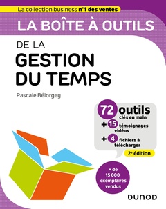 Cover of the book La boîte à outils de la gestion du temps - 2e éd.