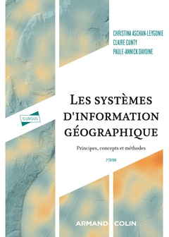 Couverture de l’ouvrage Les systèmes d'information géographique - 2e éd.