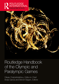 Couverture de l’ouvrage Routledge Handbook of the Olympic and Paralympic Games