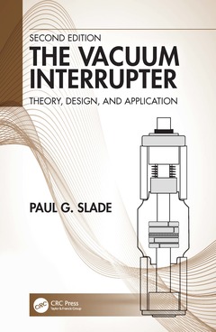 Couverture de l’ouvrage The Vacuum Interrupter