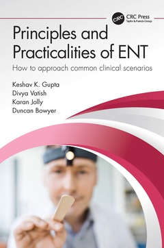 Couverture de l’ouvrage Principles and Practicalities of ENT