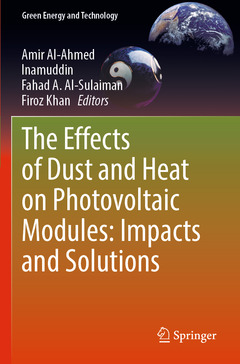 Couverture de l’ouvrage The Effects of Dust and Heat on Photovoltaic Modules: Impacts and Solutions