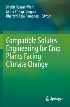 Couverture de l’ouvrage Compatible Solutes Engineering for Crop Plants Facing Climate Change