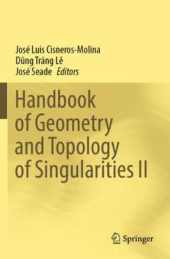 Couverture de l’ouvrage Handbook of Geometry and Topology of Singularities II