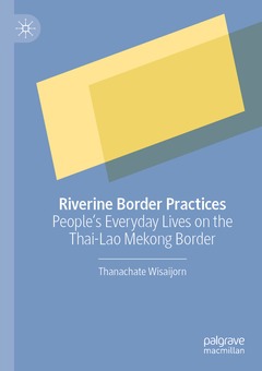 Couverture de l’ouvrage Riverine Border Practices